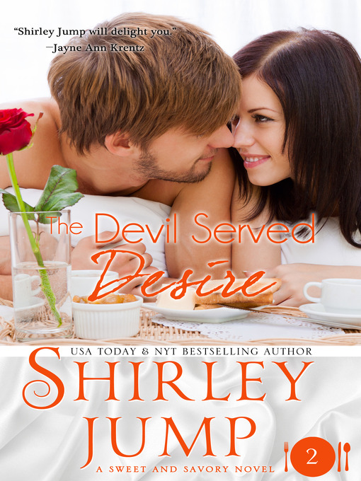 Title details for The Devil Served Desire by Shirley Jump - Available